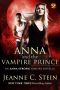 [Anna Strong Chronicles 9.50] • Anna and the Vampire Prince